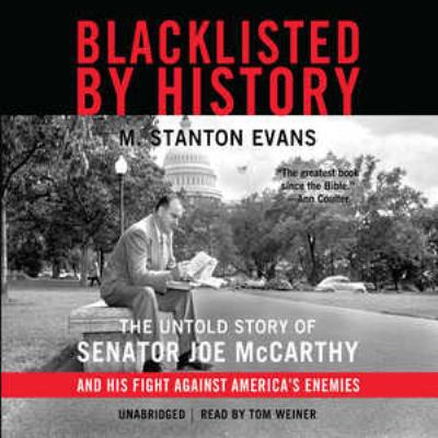 Blacklisted by History Lib/E: The Untold Story ... 1441773029 Book Cover