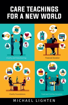 Care Teachings For A New World B0CY3DN4GR Book Cover