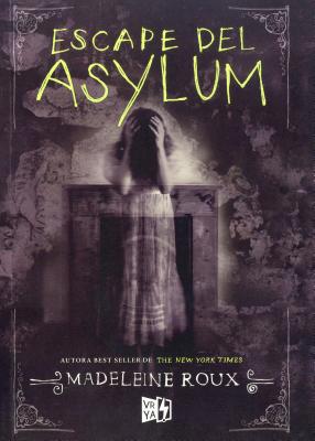 Escape del Asylum 9877472538 Book Cover