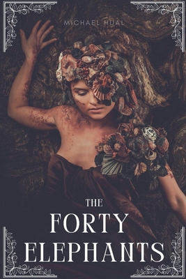 The Forty Elephants B0GPD2BCJP Book Cover