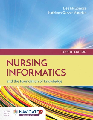 Nursing Informatics and the Foundation of Knowl... 1284121240 Book Cover