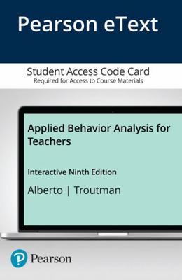 Applied Behavior Analysis for Teachers -- Enhan... 0134228375 Book Cover