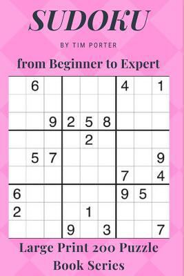 Paperback SUDOKU from Beginner to Expert: Large Print 200 Puzzle Book Series Book