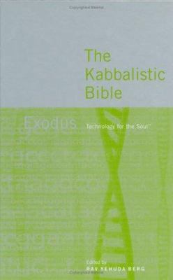 The Kabbalistic Bible: Exodus (Technology for t... 1571892370 Book Cover