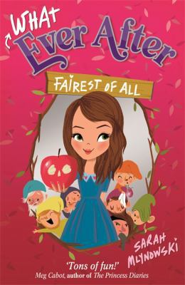 Fairest of All (Whatever After) 1408334143 Book Cover