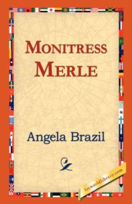 Monitress Merle 1421823179 Book Cover