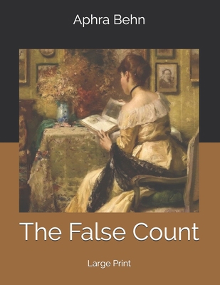 The False Count: Large Print B085JZZJX8 Book Cover