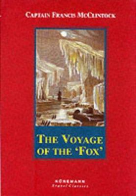 The Voyage of the Fox (Konemann Classics) 3829008953 Book Cover