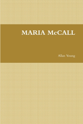 MARIA McCALL 1300676493 Book Cover