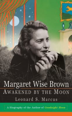 Margaret Wise Brown 0688171885 Book Cover