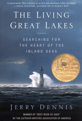 The Living Great Lakes: Searching for the Heart... B0044KN12G Book Cover