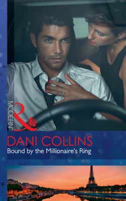 Bound By The Millionaire's Ring (The Sauveterre... 0263924793 Book Cover