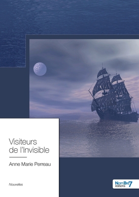 Visiteurs de l'Invisible [French] 2381535764 Book Cover
