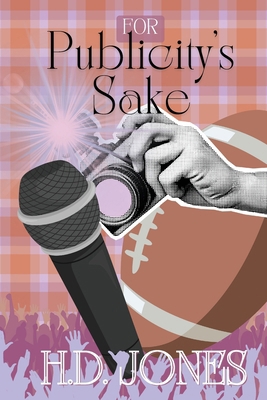 For Publicity's Sake B0G58JMKBP Book Cover