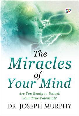 The Miracles of Your Mind [Unknown] 818032074X Book Cover