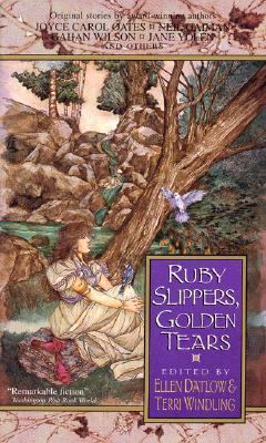 Ruby Slippers, Golden Tears B001B2LLOU Book Cover