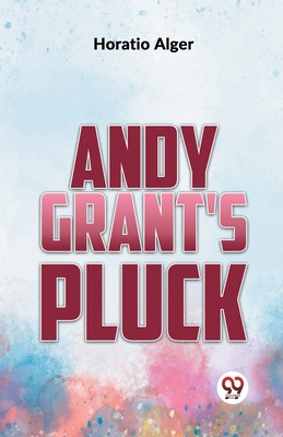 Andy Grant'S Pluck 9359393193 Book Cover