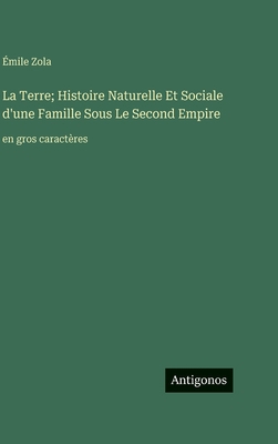 La Terre; Histoire Naturelle Et Sociale d'une F... [French] 3563729301 Book Cover