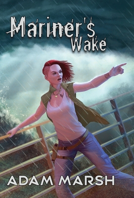 Mariner's Wake 1938190734 Book Cover