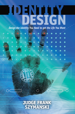 Identity Design: Design the Identity You Need t... 1630475734 Book Cover