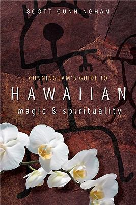 Cunningham's Guide to Hawaiian Magic & Spiritua... 0738715468 Book Cover
