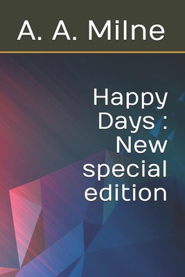 Happy Days: New special edition B08K4SWWMS Book Cover
