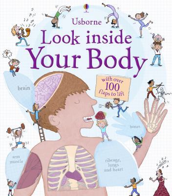 Usborne Look Inside Your Body 0794529968 Book Cover