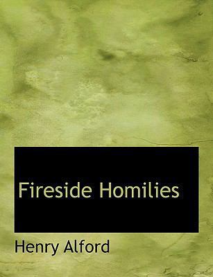 Fireside Homilies [Large Print] 0554701553 Book Cover