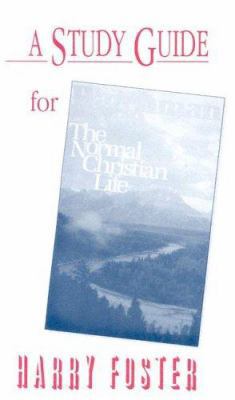 Normal Christian Life: Study Guide 0875084184 Book Cover