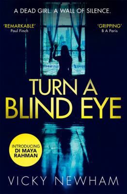 Turn a Blind Eye: A Di Maya Rahman Novel 0008240795 Book Cover
