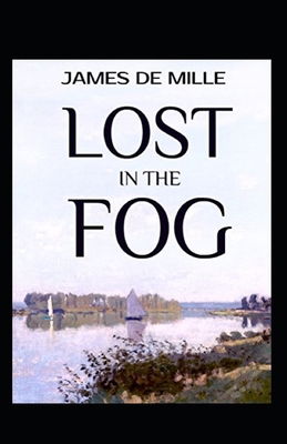 Lost in the Fog Annotated B096LTTWYD Book Cover