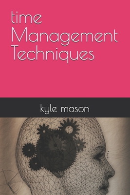 time Management Techniques            Book Cover