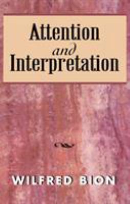 Attention and Interpretation B00XXBSQP4 Book Cover
