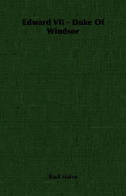 Edward VII - Duke of Windsor 1406711470 Book Cover