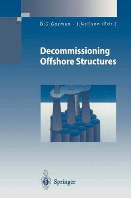 Decommissioning Offshore Structures 1447115546 Book Cover