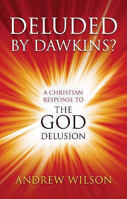 Deluded by Dawkins? 1842913557 Book Cover