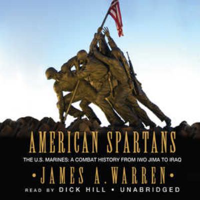 American Spartans: The U.S. Marines: A Combat H... 0786180250 Book Cover