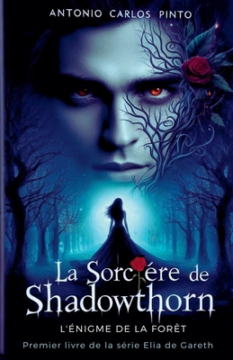 La Sorcière de Shadowthorn [French] B0CPD3LF6L Book Cover