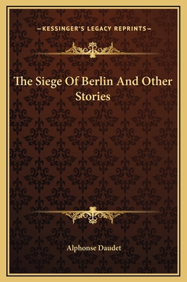The Siege Of Berlin And Other Stories 1169185215 Book Cover