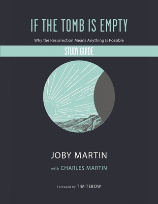 If the Tomb Is Empty Study Guide: Why the Resur... 1546002251 Book Cover