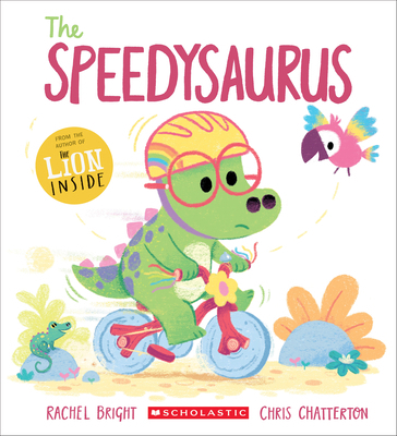 The Speedysaurus 1546175660 Book Cover