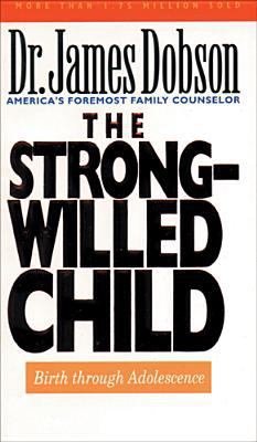 The Strong-Willed Child 0842359249 Book Cover