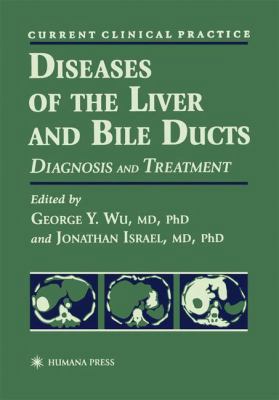 Diseases of the Liver and Bile Ducts: A Practic... 1461272939 Book Cover