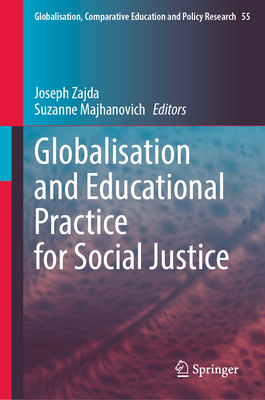 Globalisation and Educational Practice for Soci... 3032080401 Book Cover