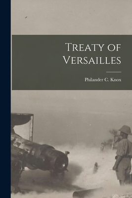 Treaty of Versailles 1015496377 Book Cover