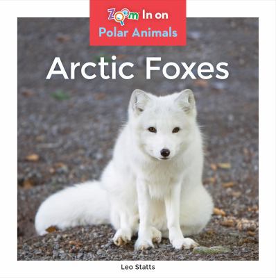 Arctic Foxes 1680791850 Book Cover