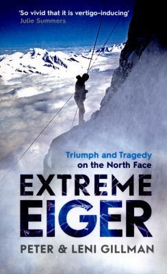 Extreme Eiger 147113461X Book Cover