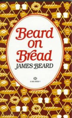 Beard on Bread 0345295501 Book Cover