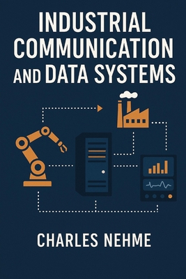 Industrial Communication and Data Systems B0FN9HQFF5 Book Cover