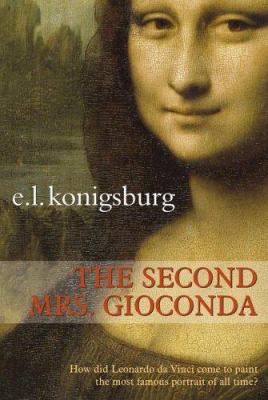 The Second Mrs. Gioconda 1416906614 Book Cover